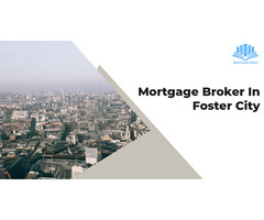 Mortgage Broker In Foster City